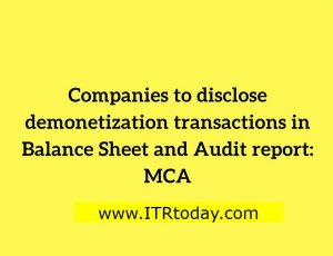 Guidelines to disclose demonetised/SBN/old notes in Audit Report