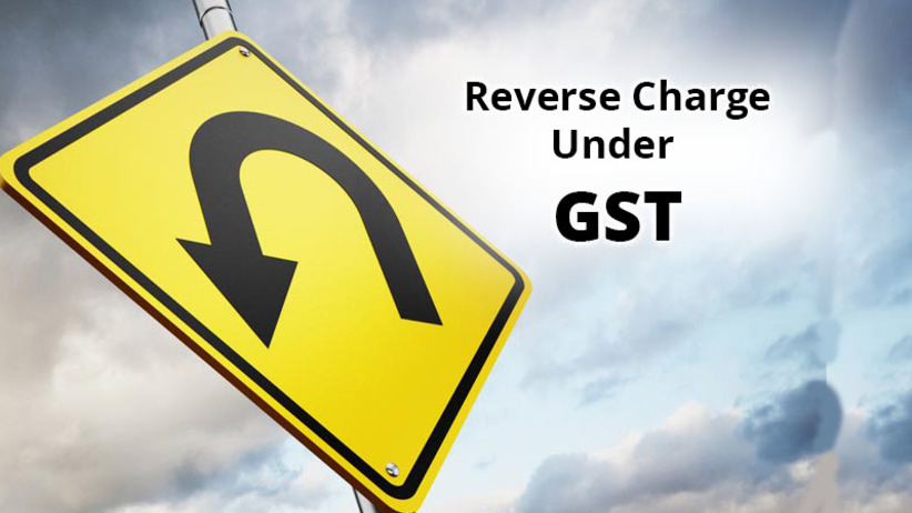 Impact of reverse charge mechanism under GST and factors to be considered