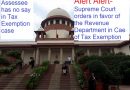 Supreme court Judgement: Tax Exemption Ambiguity-Benefit in favor of the Revenue Department Supreme court Judgement: Tax Exemption Ambiguity-Benefit in favor of the Revenue Department