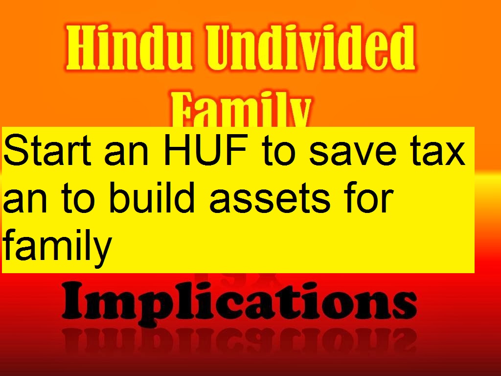 HUF- a tax planning tool to save tax