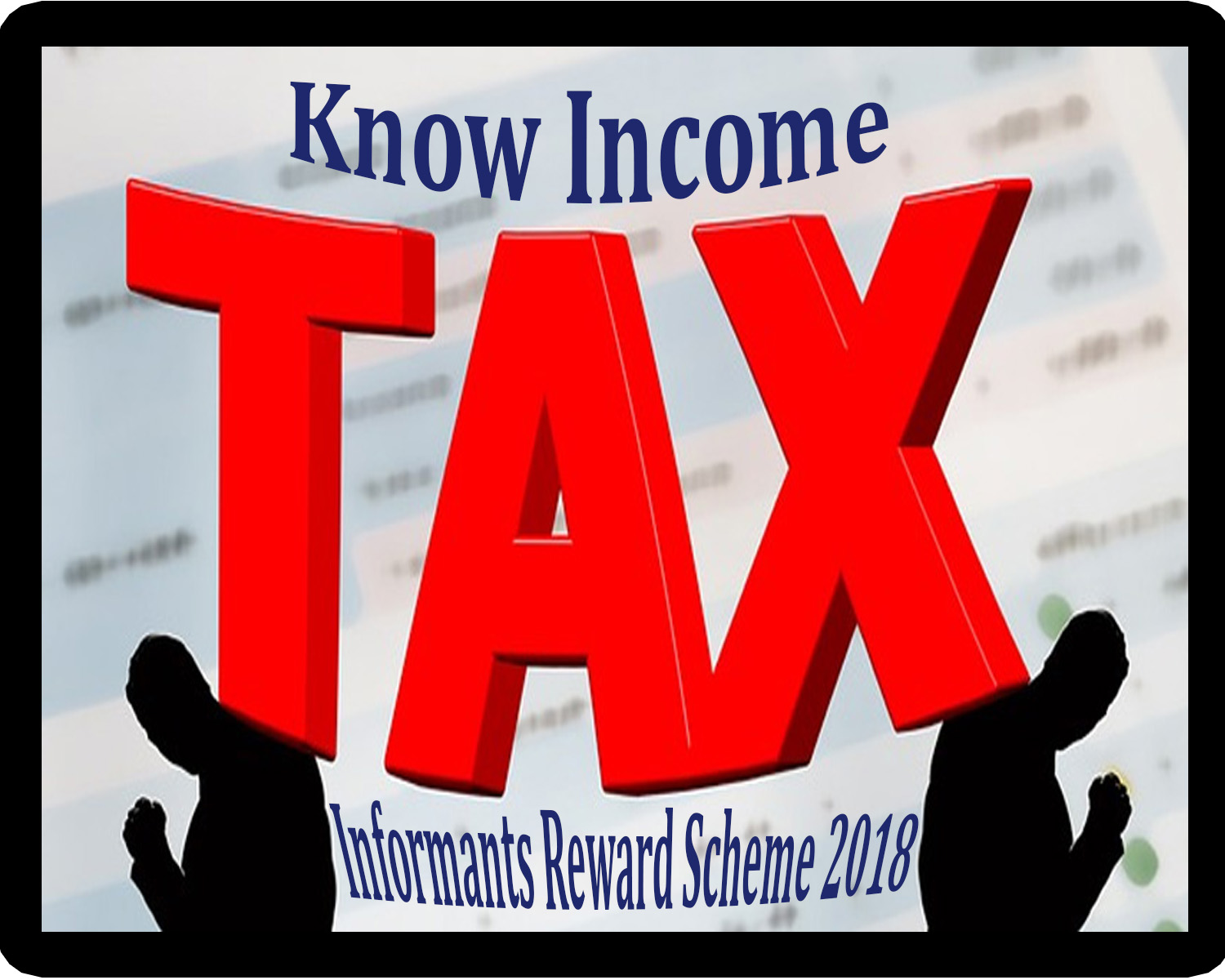 INCOME TAX INFORMANTS REWARD SCHEME