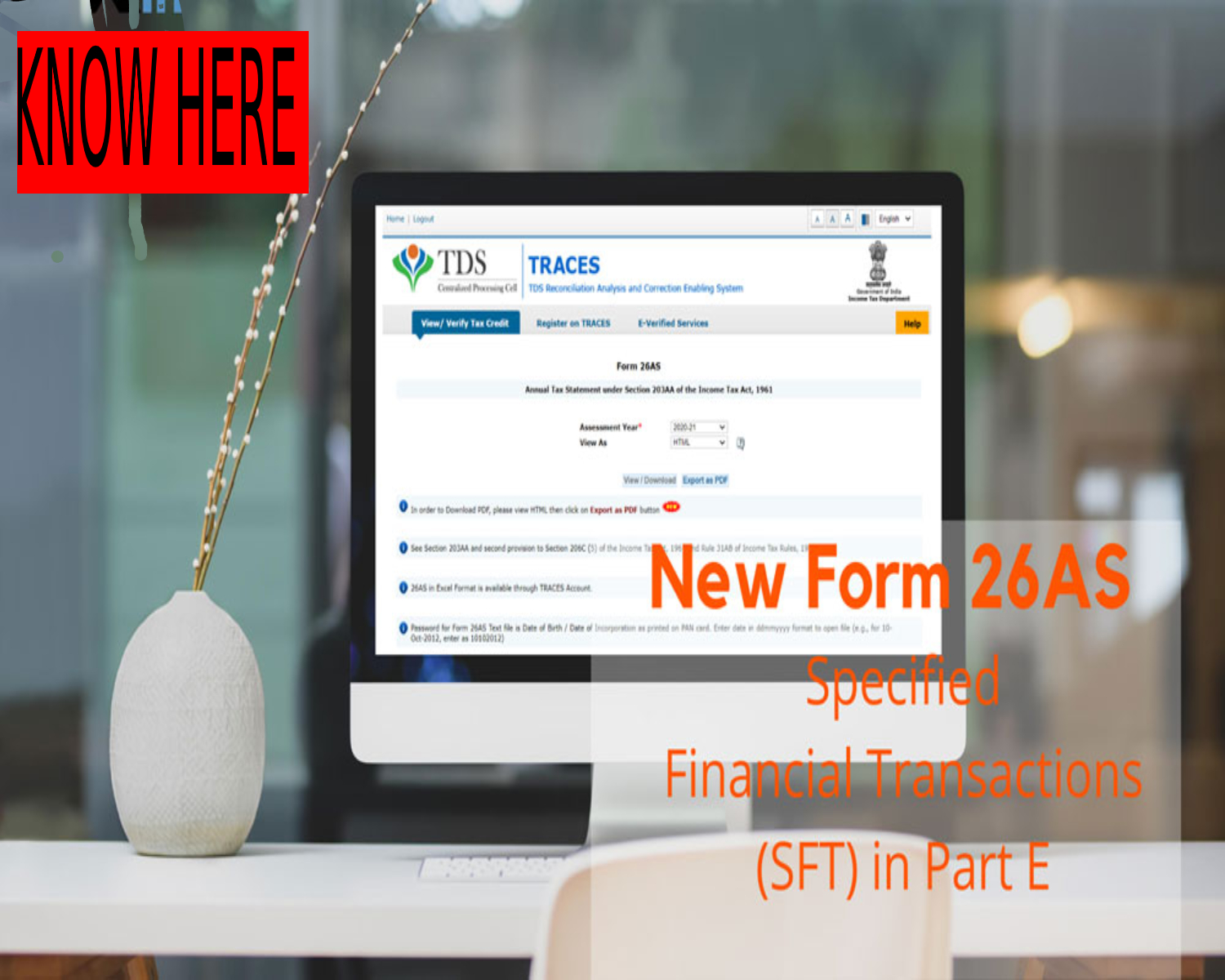 New Form 26AS to Show Specified Financial Transactions (SFT) in Part E