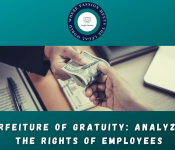 Foreiture of Gratuity on account of wrong decision by employer on moral turpitude